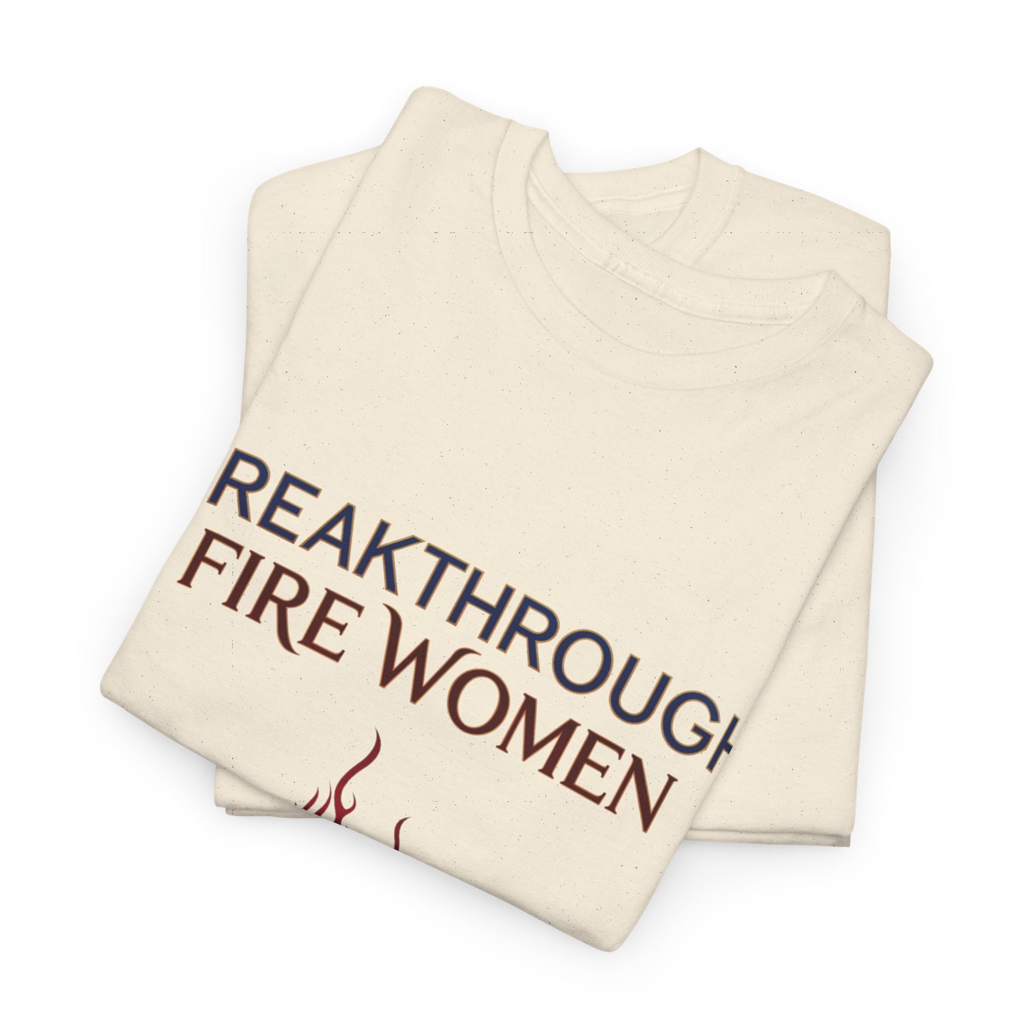 Breakthrough Fire Women Tee