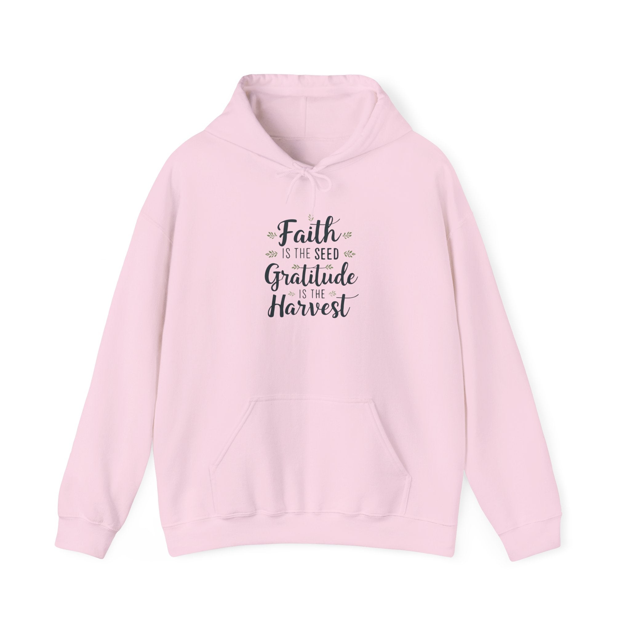 Hoodie — "Faith Is the Seed, Gratitude Is the Harvest" Inspirational Hoodie