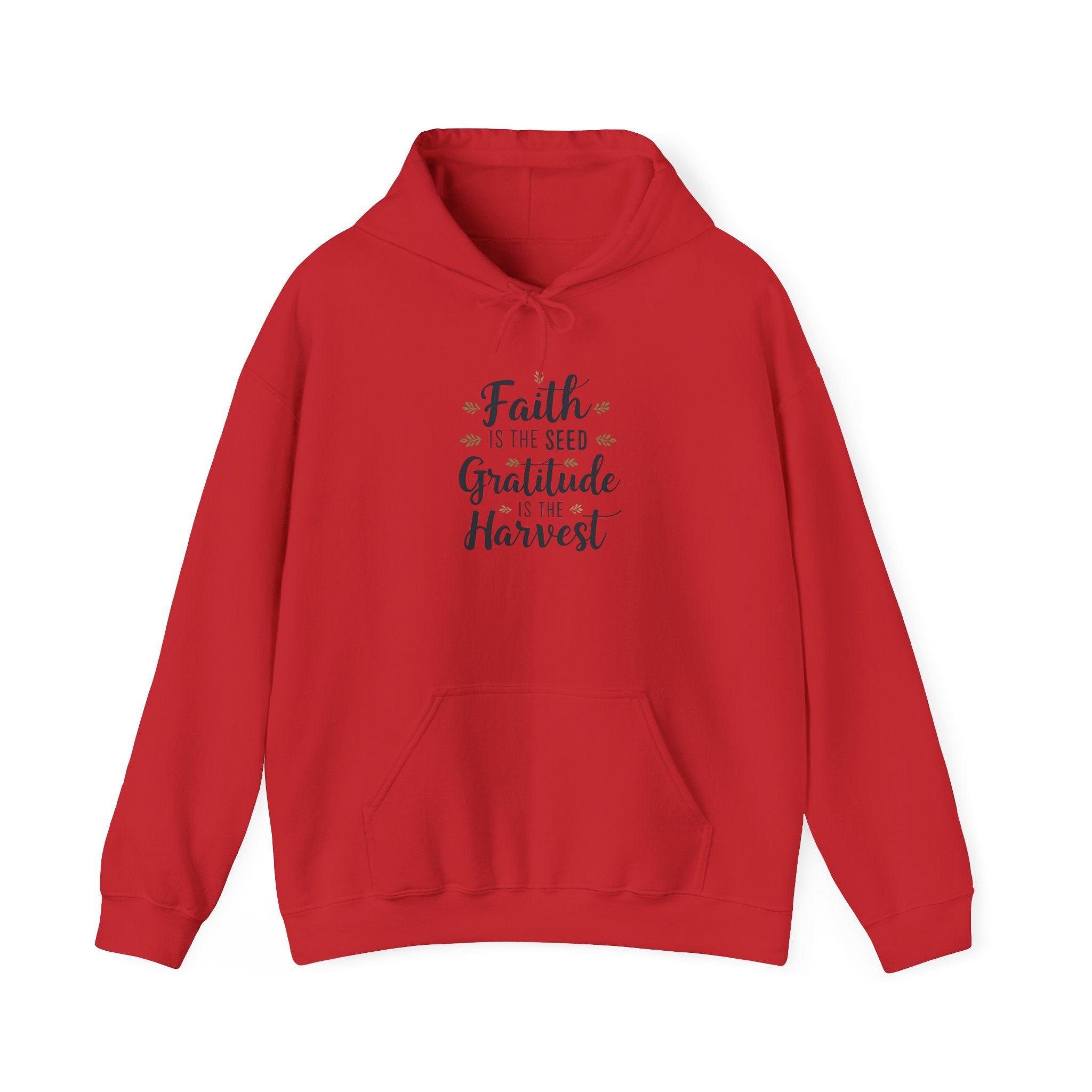 Hoodie — "Faith Is the Seed, Gratitude Is the Harvest" Inspirational Hoodie