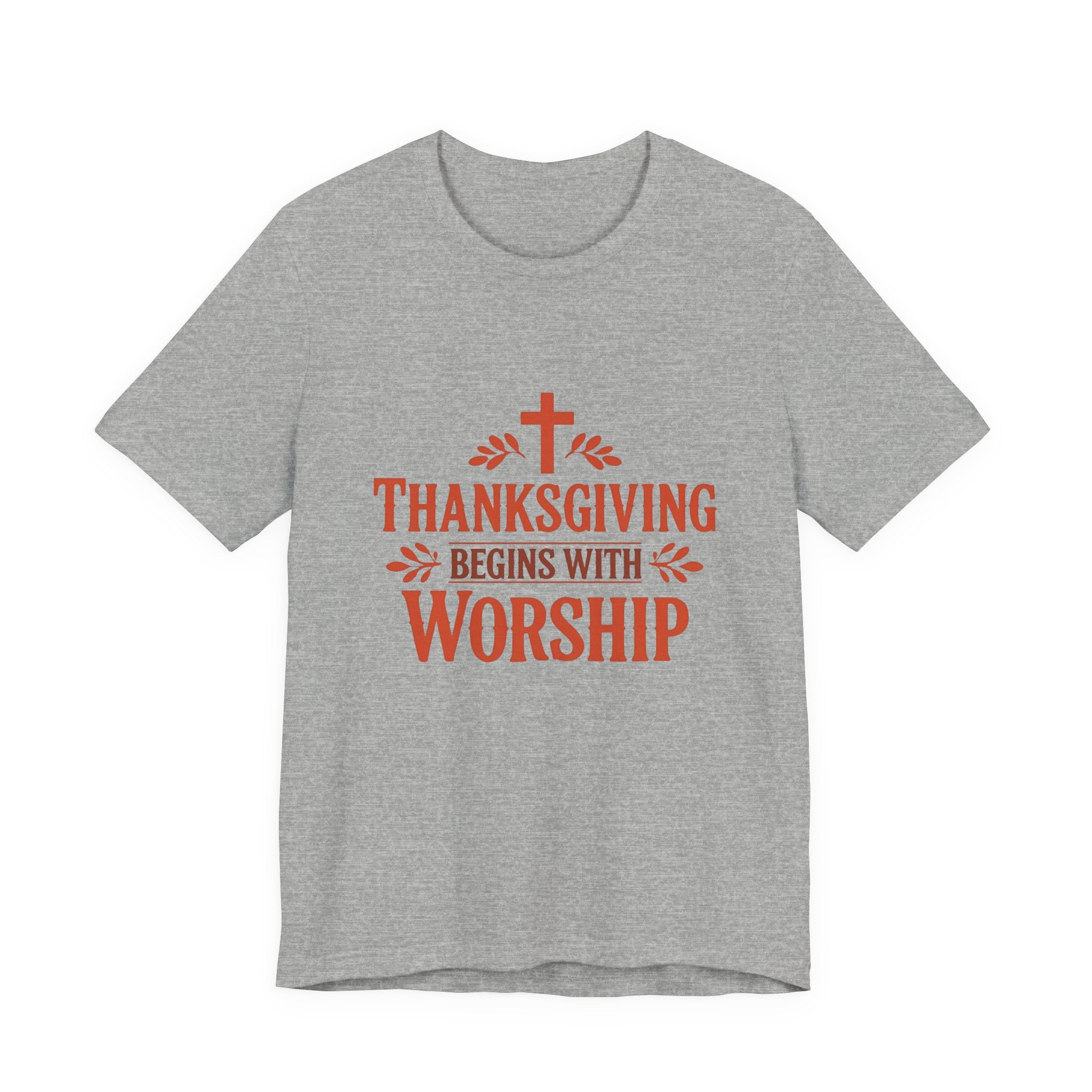 Thanksgiving Begins With Worship T-Shirt